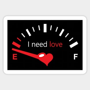 I Need Love Sticker